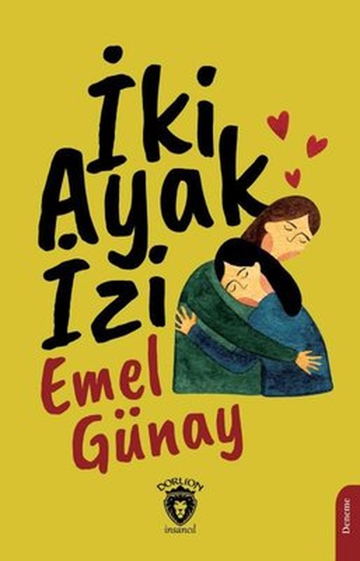 İki Ayak İzi | Dorlion Yayınevi
