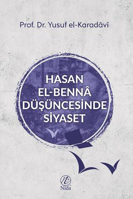 Hasan el-Benna Düşüncesinde Siyaset