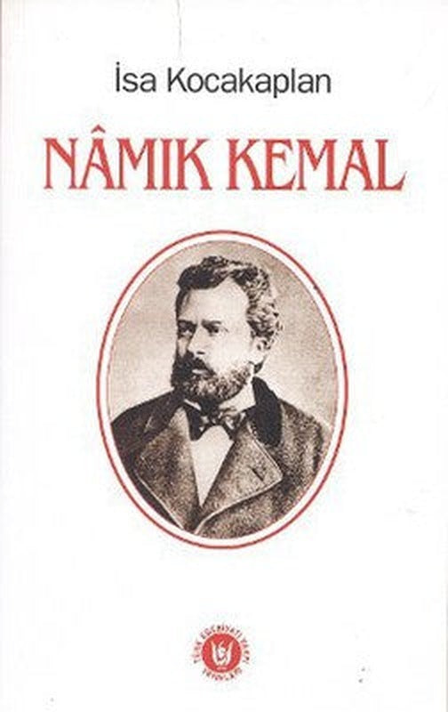 Namık Kemal | Türk Edebiyatı Vakfı Yayınları