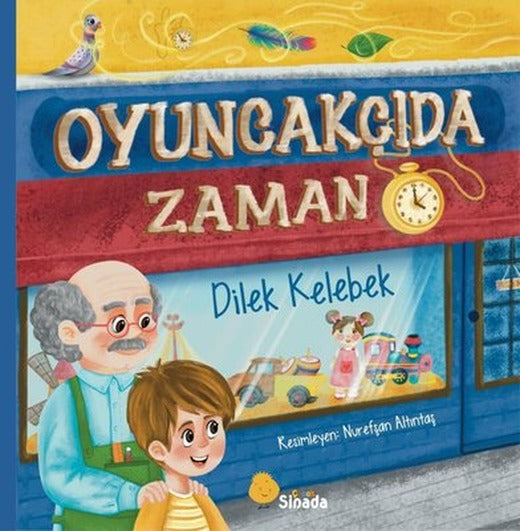 Oyuncakçıda Zaman | Sinada Çocuk