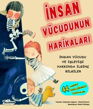 İnsan Vücudunun Harikaları