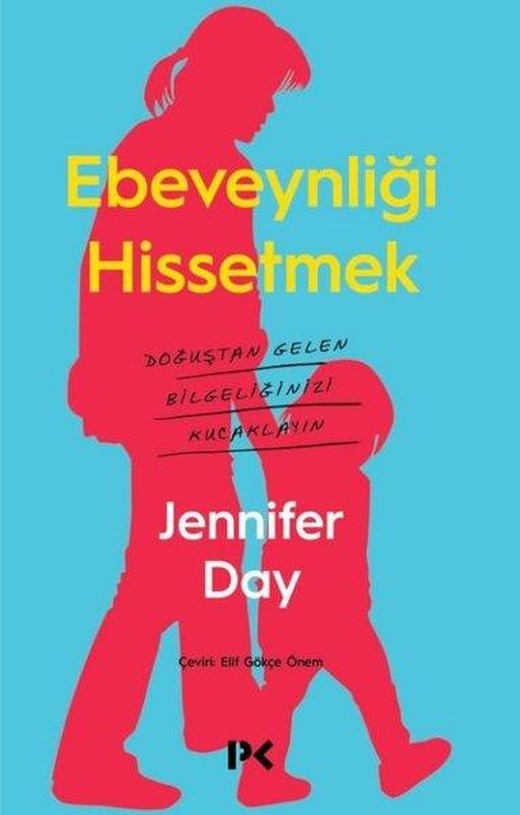 Ebeveynliği Hissetmek | Profil Kitap (İnce Kapak)