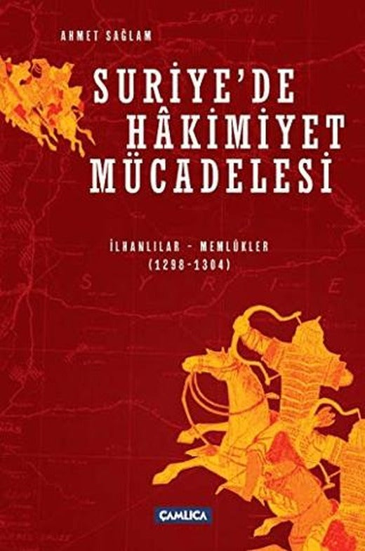 Suriye'de Hakimiyet Mücadelesi