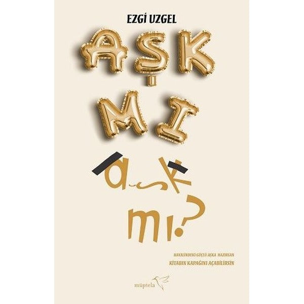 Aşk mı Aşk mı? | Müptela Yayınları (İnce Kapak)