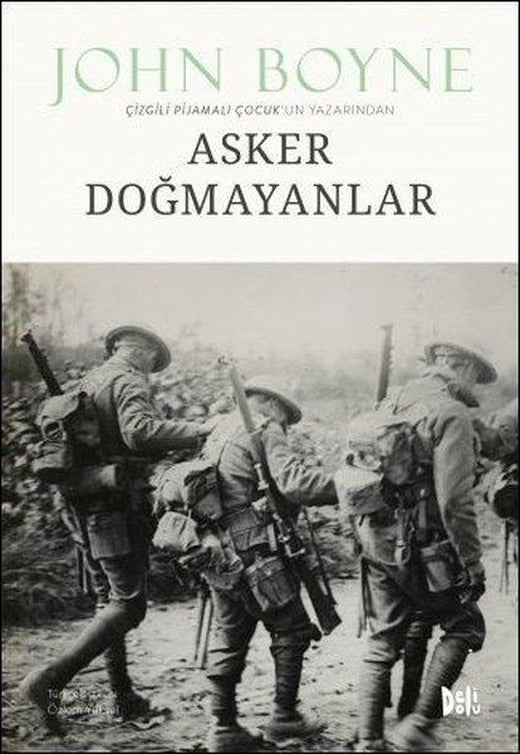 Asker Doğmayanlar | DeliDolu (İnce Kapak)