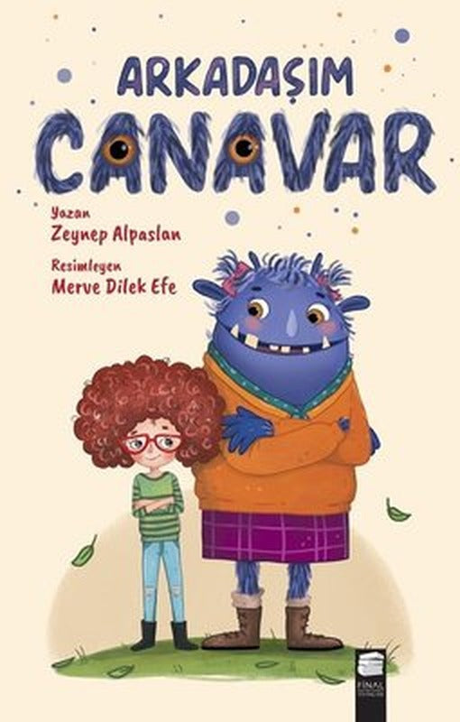 Arkadaşım Canavar | Final Kültür Sanat Yayınları