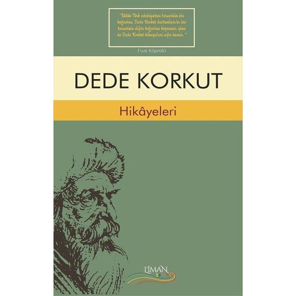 Dede Korkut Hikayeleri | Liman Çocuk (İnce Kapak)