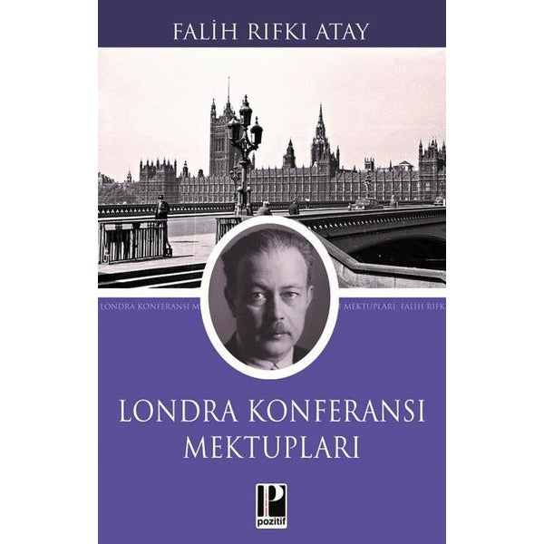 Londra Konferansı Mektupları | Pozitif Yayıncılık