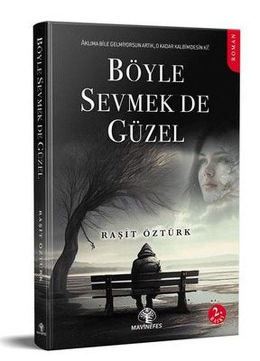 Böyle Sevmek de Güzel | Mavi Nefes