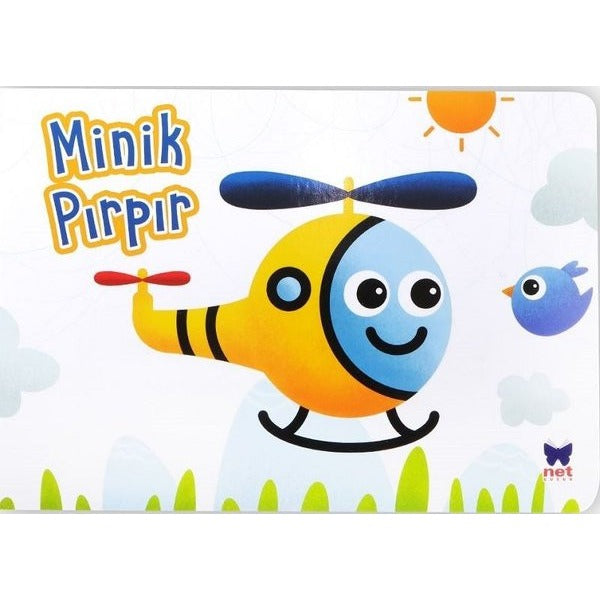 Mnik Pırpır - Çalışkan Taşıtlar | Net Çocuk Yayınları (İnce Kapak)