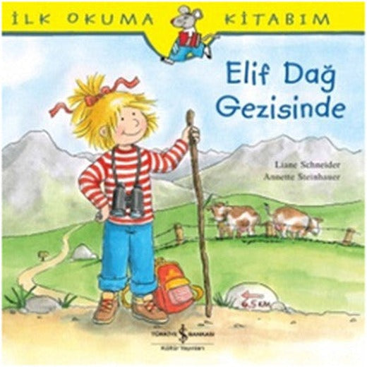 Elif Dağ Geizisinde | İş Bankası Kültür Yayınları