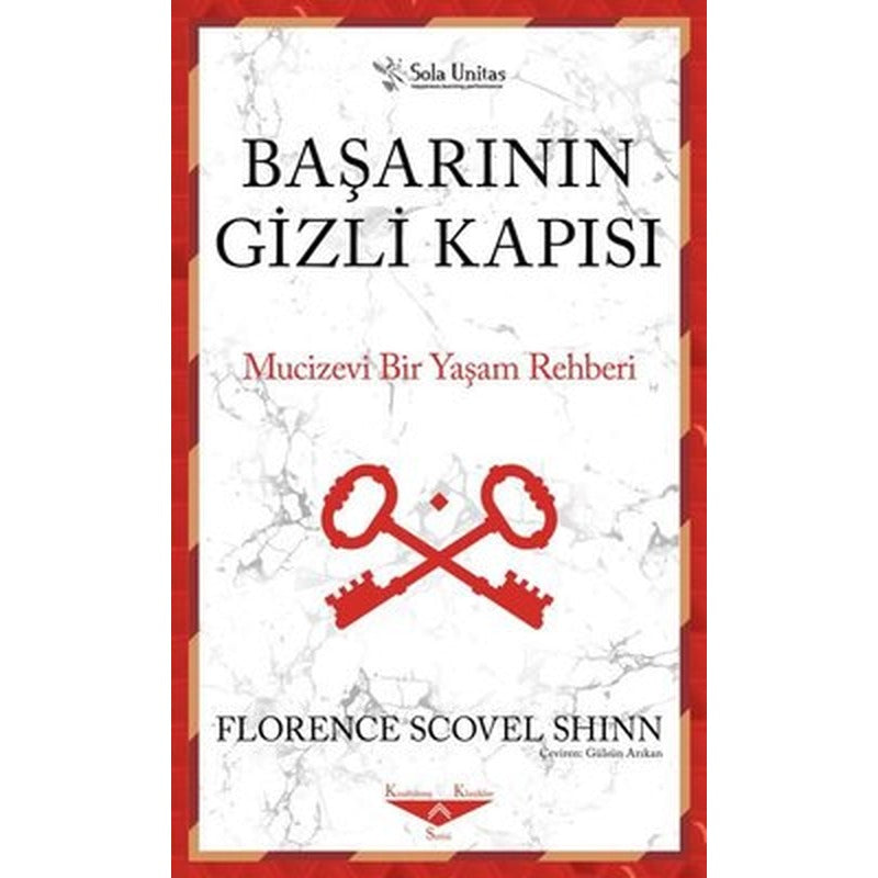 Başarının Gizli Kapısı - Mucizevi Bir Yaşam Rehberi | Sola Unitas