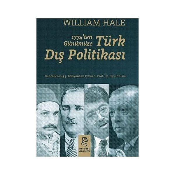 1774’ten Günümüze Türk Dış Politikası
