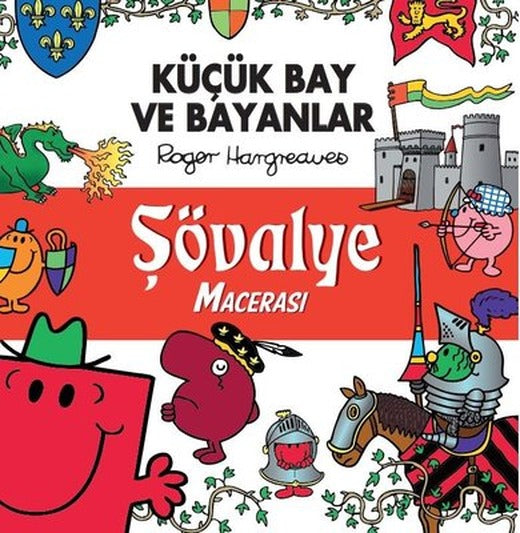 Küçük Bay ve Bayanlar - Şövalye Macerası | Doğan Çocuk