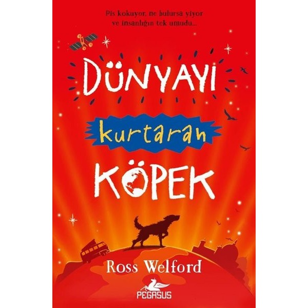 Dünyayı Kurtaran Köpek | Pegasus (İnce Kapak)