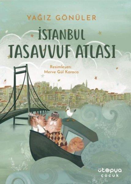 İstanbul Tasavvuf Atlası | Ütopya Çocuk (İnce Kapak) - Resim 1
