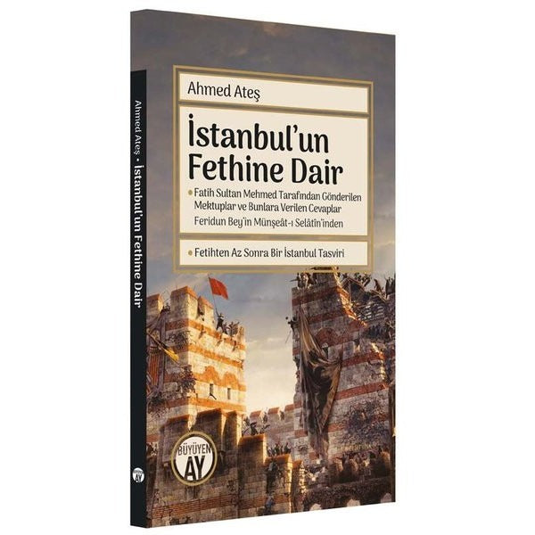 İstanbul'un Fethine Dair | Büyüyen Ay Yayınları (Ciltsiz)