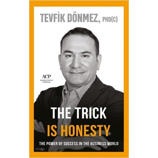 The Trick is Honesty
