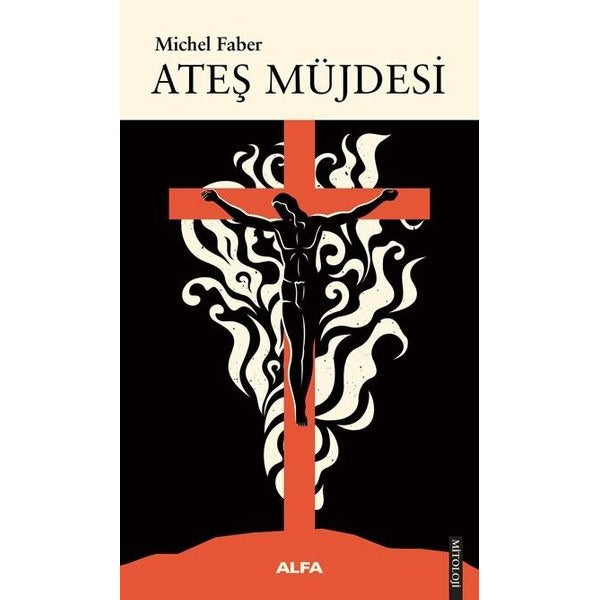 Ateş Müjdesi | Alfa Yayınları