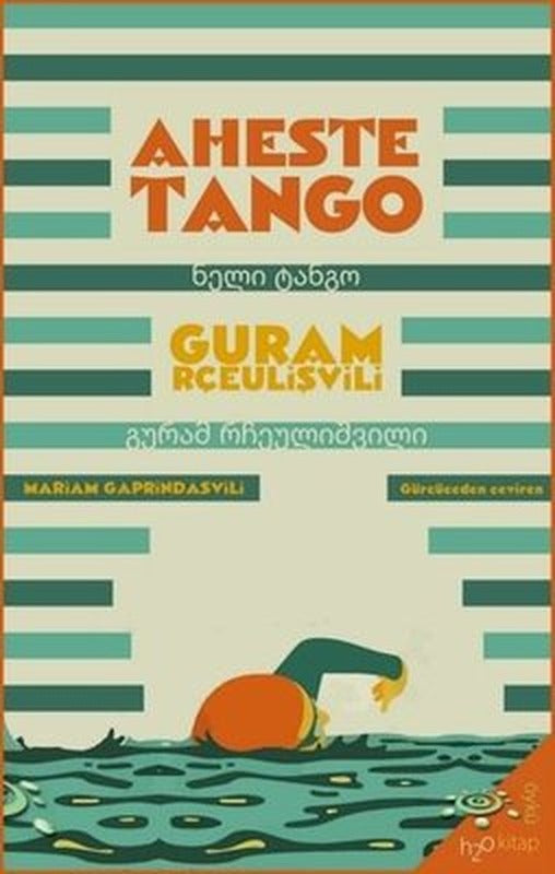 Aheste Tango | h2o Kitap