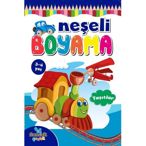 Neşeli Boyama - Taşıtlar | Sancak Çocuk (Ciltsiz)