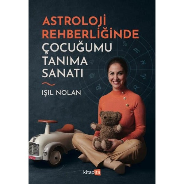 Astroloji Rehberliğinde Çocuğumu Tanıma Sanatı | Kitapita
