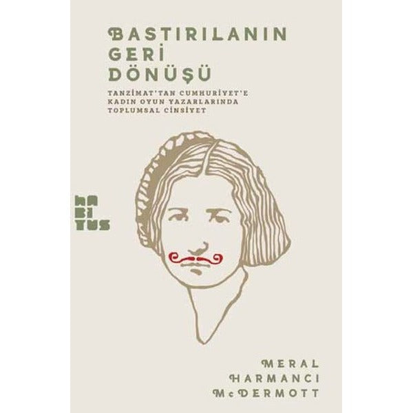 Bastırılmanın Geri Dönüşü
