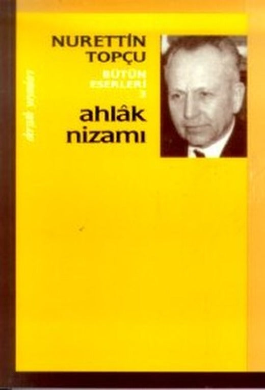 Ahlak Nizamı Bütün Eserleri 3 | Dergah Yayınları