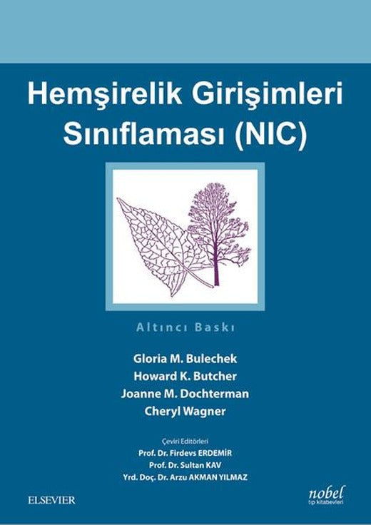 Hemşirelik Girişimleri Sınıflaması-NIC | Nobel Tıp Kitabevleri (İnce Kapak)