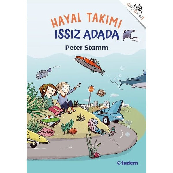 Hayal Takımı Issız Adada | Tudem Yayınları (İnce Kapak)