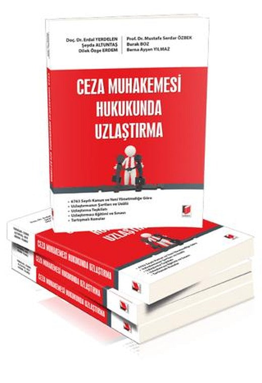 Ceza Muhakemesi Hukukunda Uzlaştırma