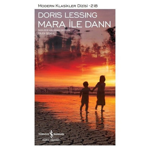 Mara İle Dann-Modern Klasikler Dizisi 218 | İş Bankası Kültür Yayınları (İnce Kapak)