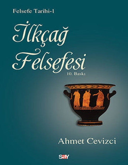 İlkçağ Felsefesi | Say Yayınları