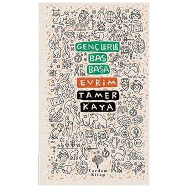 Gençlerle Baş Başa: Evrim | Yordam Kitap (İnce Kapak)