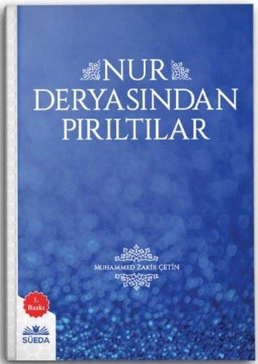 Nur Deryasından Pırıltılar | Süeda Yayınları (İnce Kapak)