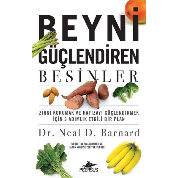 Beyni Güçlendiren Besinler | Pegasus (İnce Kapak)