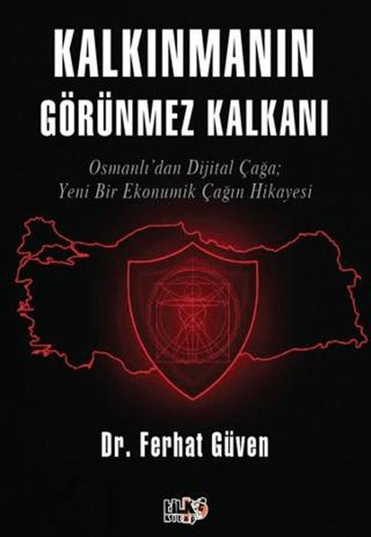 Kalkınmanın Görünmez Kalkanı | Tilki Kitap (Ciltsiz)