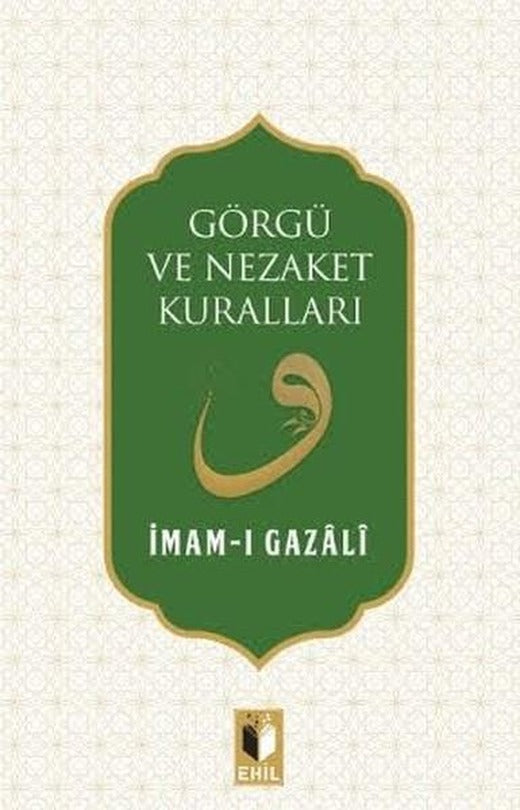 Görgü ve Nezaket Kuralları | Ehil (İnce Kapak)