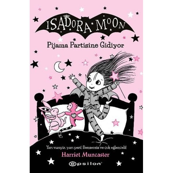 Isadora Moon 10 - Pijiama Partisine Gidiyor | Epsilon Yayınevi