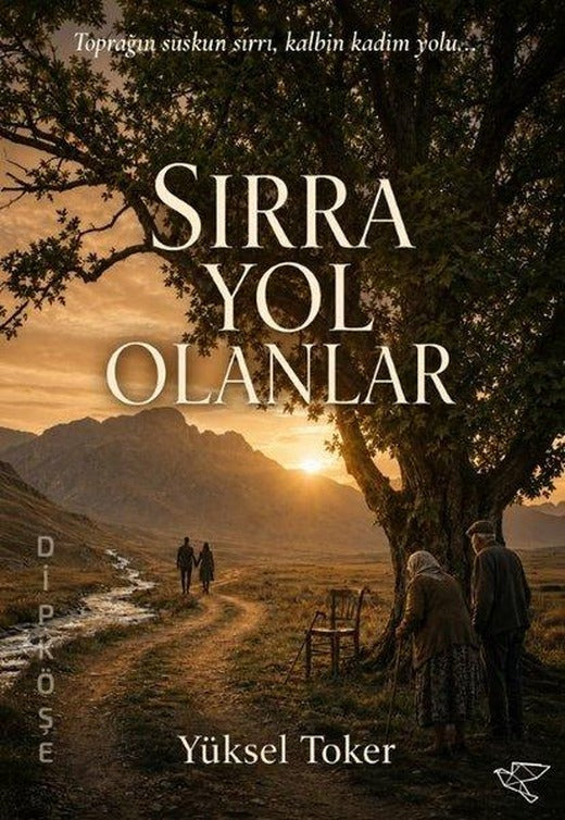 Sırra Yol Olanlar | Ulukuş Yayınları (İnce Kapak)