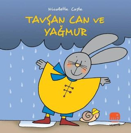 Tavşan Can ve Yağmur | Uçan Fil Yayınları (Ciltsiz)