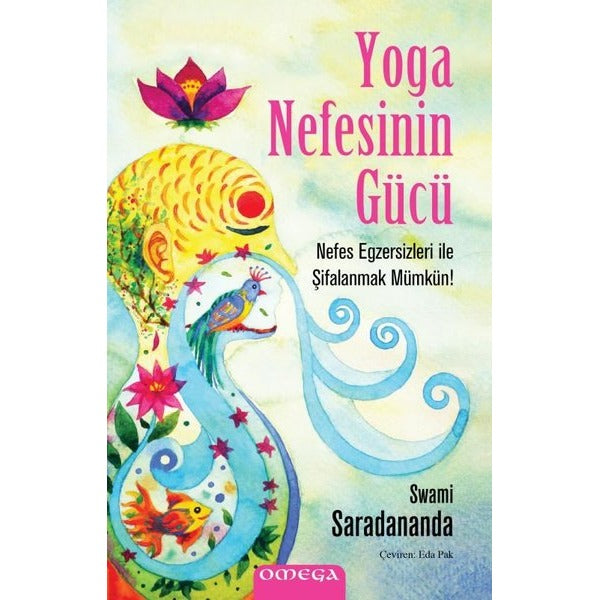 Yoga Nefesinin Gücü - Nefes Egzersizleri İle Şifalanmak Mümkün! | Omega