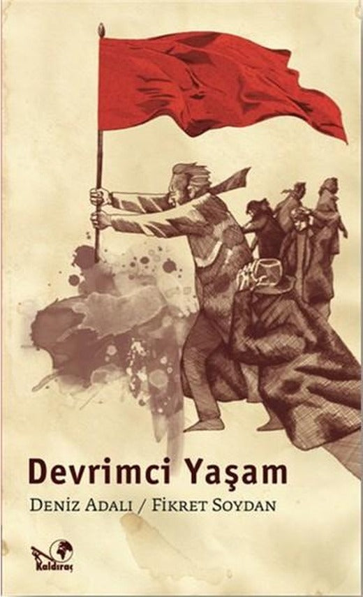 Devrimci Yaşam | Kaldıraç Yayınevi (İnce Kapak)