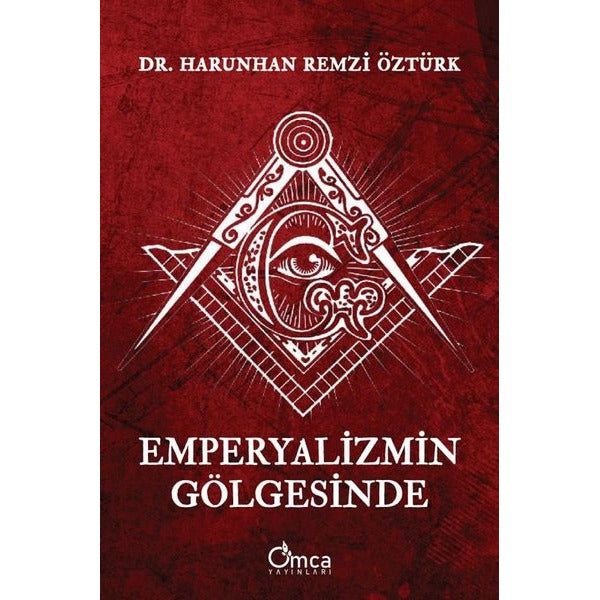 Emperyalizmin Gölgesinde | Omca (İnce Kapak)