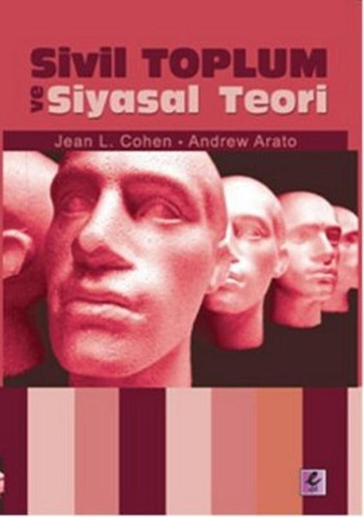 Sivil Toplum ve Siyasal Teori | Efil Yayınevi Yayınları