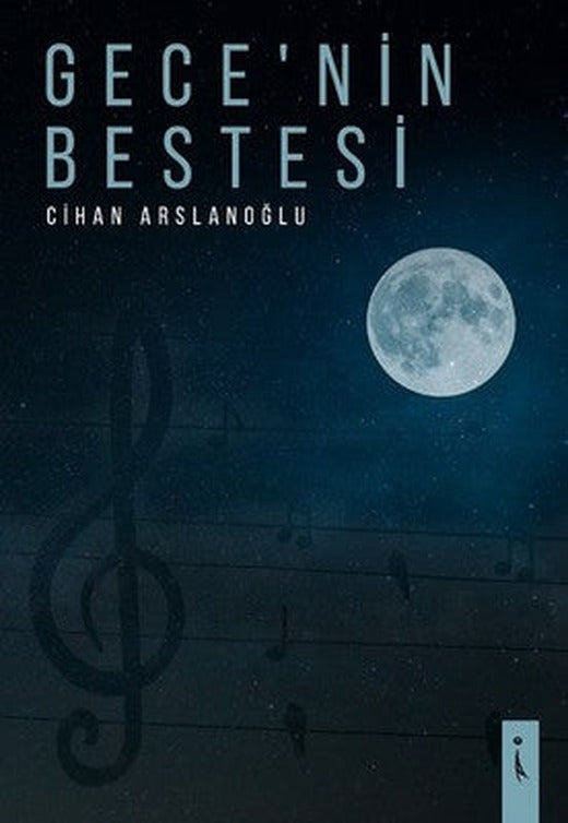 Gece'nin Bestesi | İkinci Adam Yayınları