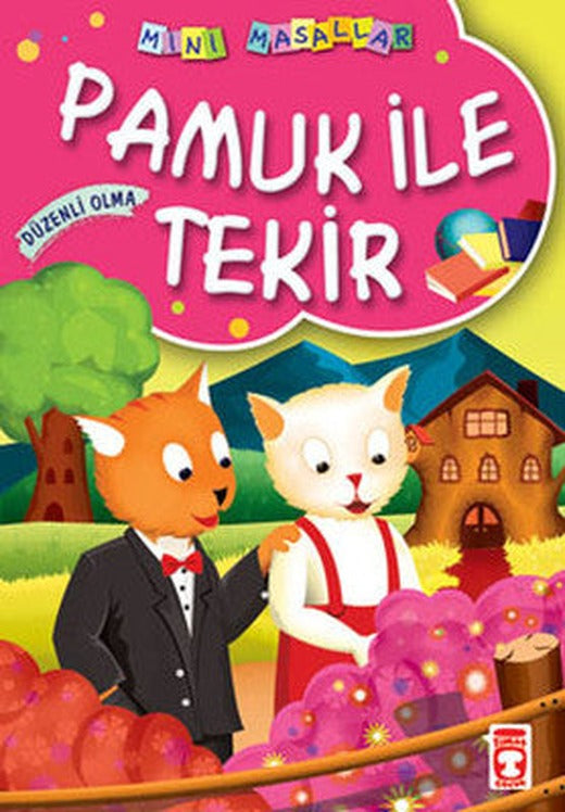 Mini Masallar Pamuk ile Tekir | Timaş Çocuk