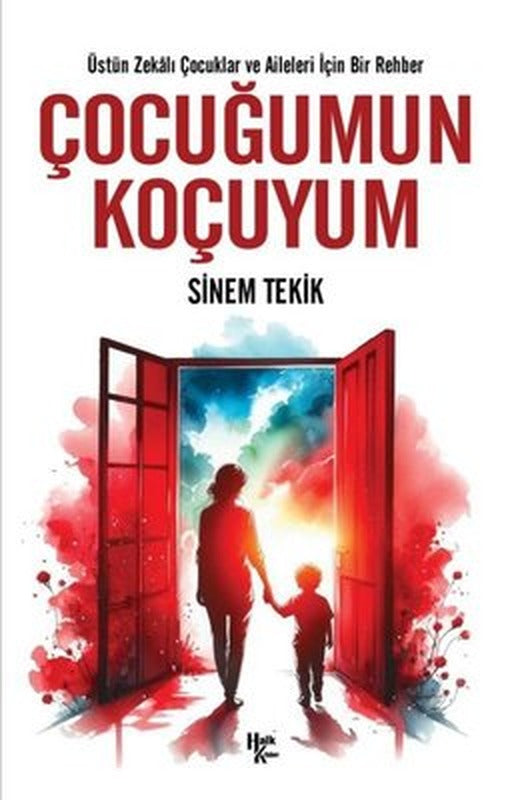 Çocuğumun Koçuyum - Üstün Zekalı Çocuklar ve Aileleri İçin Bir Rehber | Halk Kitabevi
