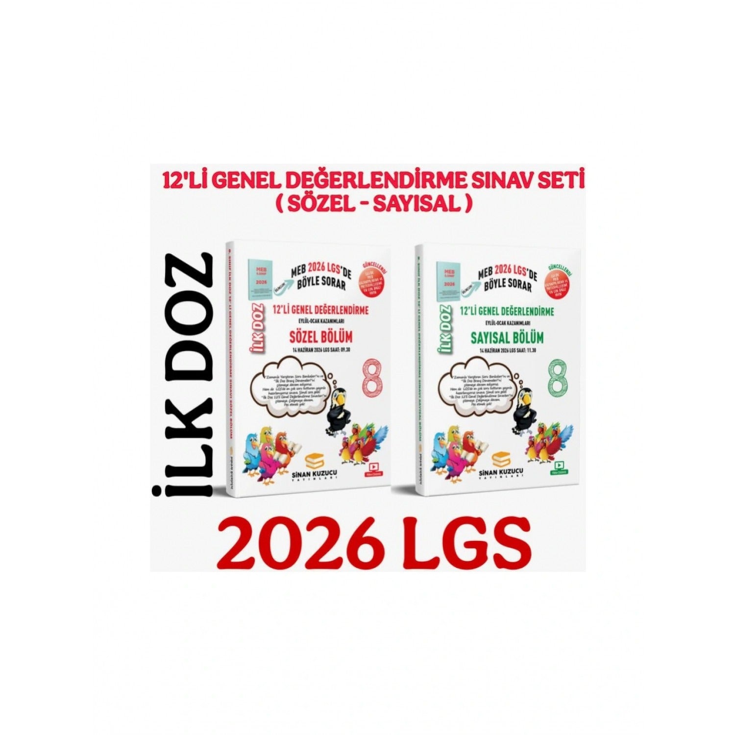 2026 LGS 8. Sınıf İlk Doz 12'li Genel Değerlendirme Sınav Seti (Sayısal + Sözel)