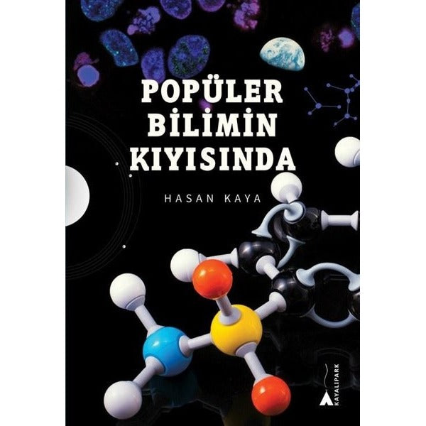 Popüler Bilimin Kıyısında | Kayalıpark (İnce Kapak)